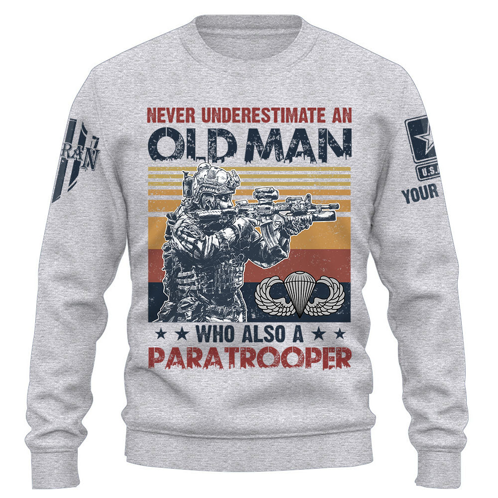 Personalized Shirt Never Underestimate An Old Man Gift For Veterans K1702