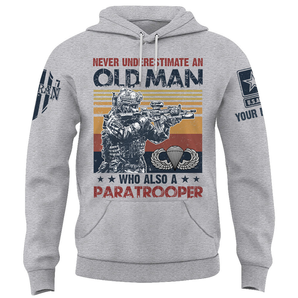 Personalized Shirt Never Underestimate An Old Man Gift For Veterans K1702