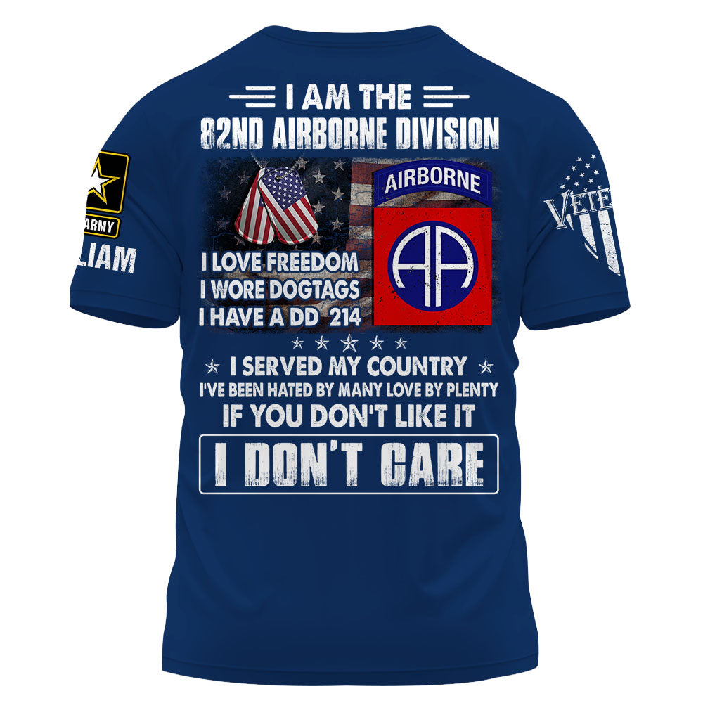 Personalized Shirt I Love Freedom I Wore Dogtags I Have A DD 214 Gift For Veterans K1702