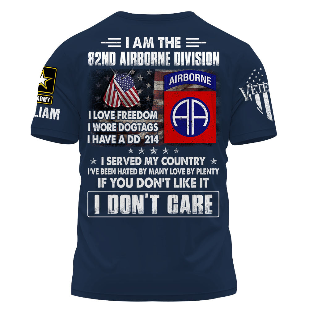 Personalized Shirt I Love Freedom I Wore Dogtags I Have A DD 214 Gift For Veterans K1702