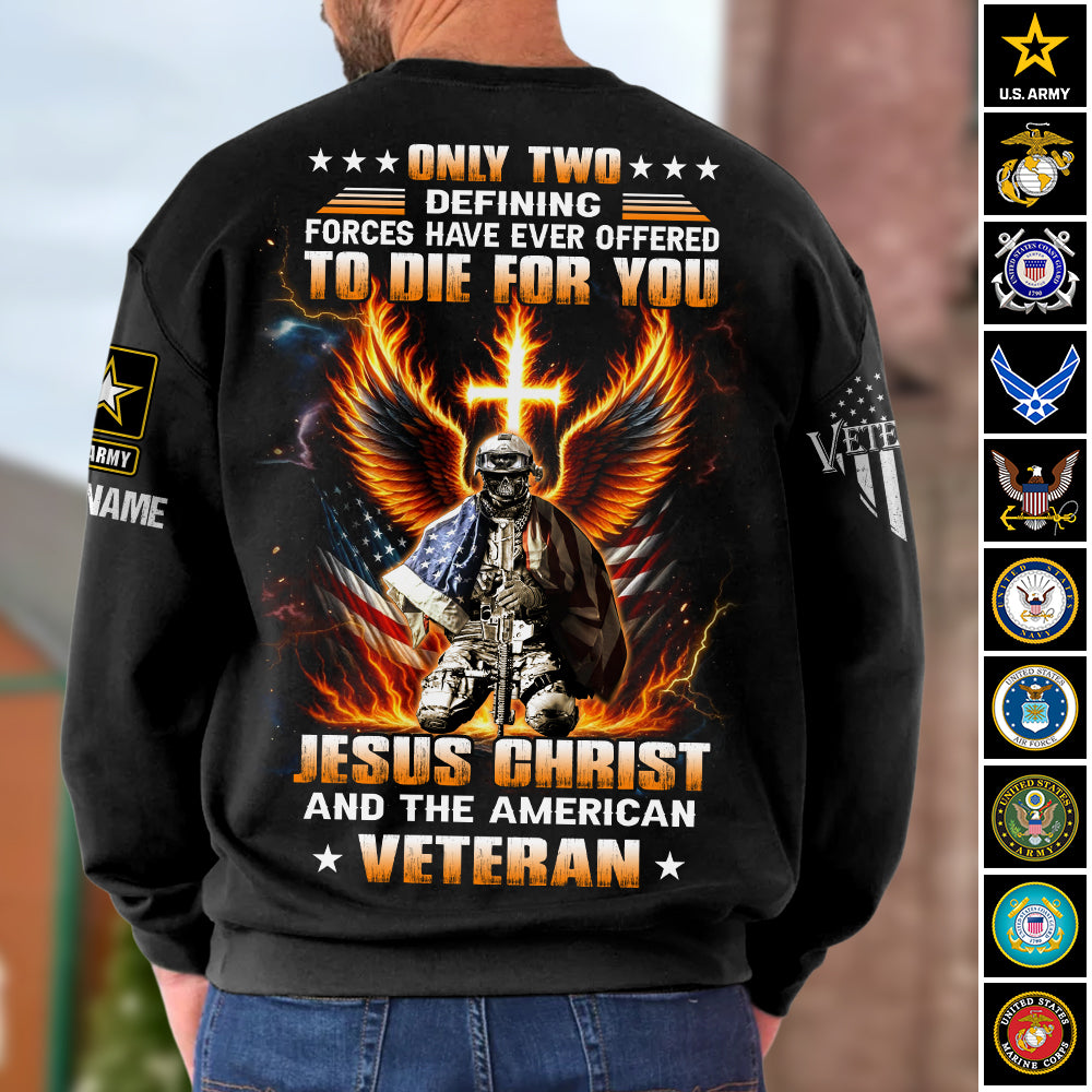 Custom Shirt Only Two Defining Forces Gift For Veteran K1702 Trhn