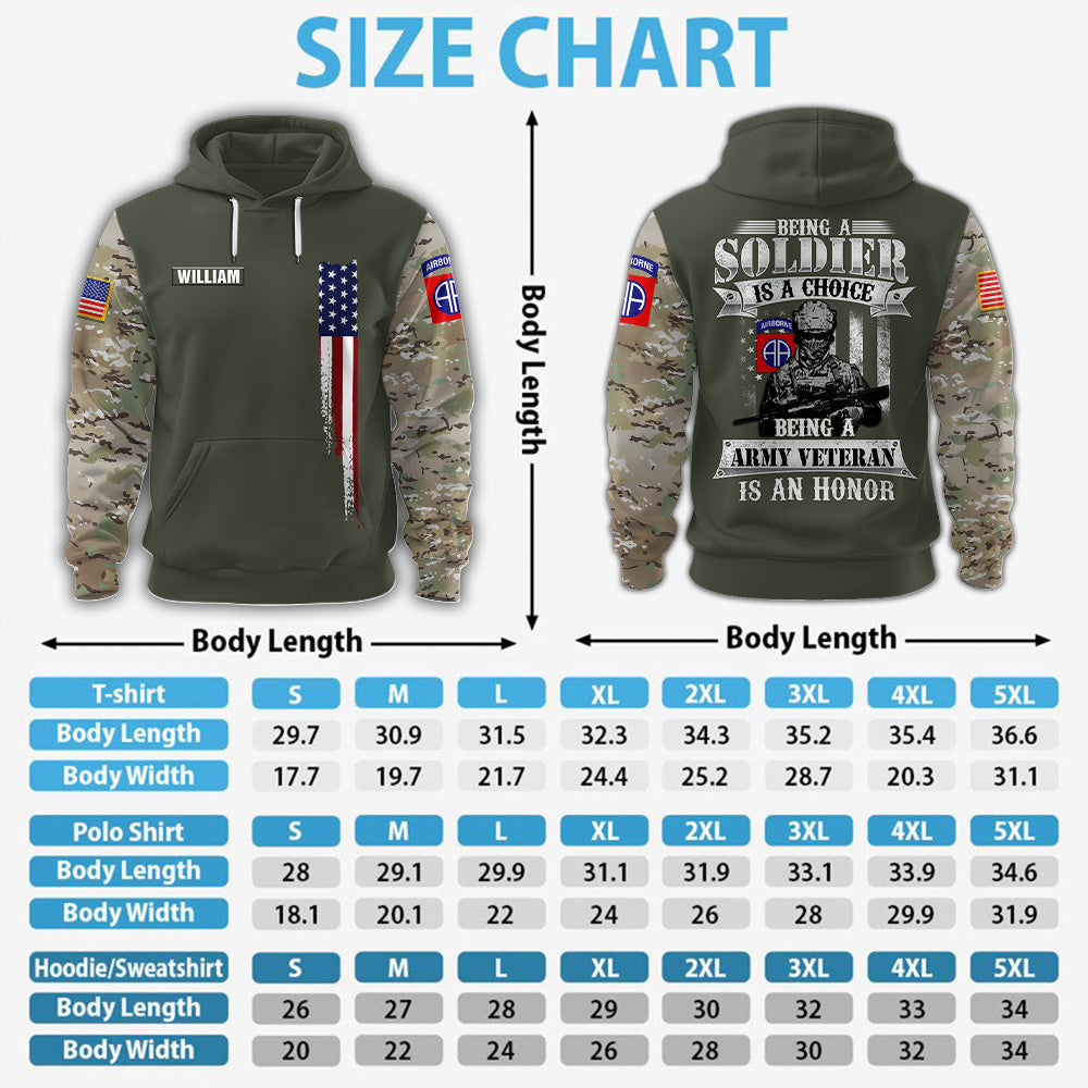 Custom All Over Print Shirt Being a Soldier Is a Choice Being Army Veteran Is an Honor Available All Military Branches Gift For Veterans K1702 MT2