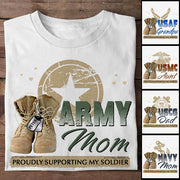Proud Army Mom Custom Shirt For Military Family Members Proudly Supporting My Soldier K1702