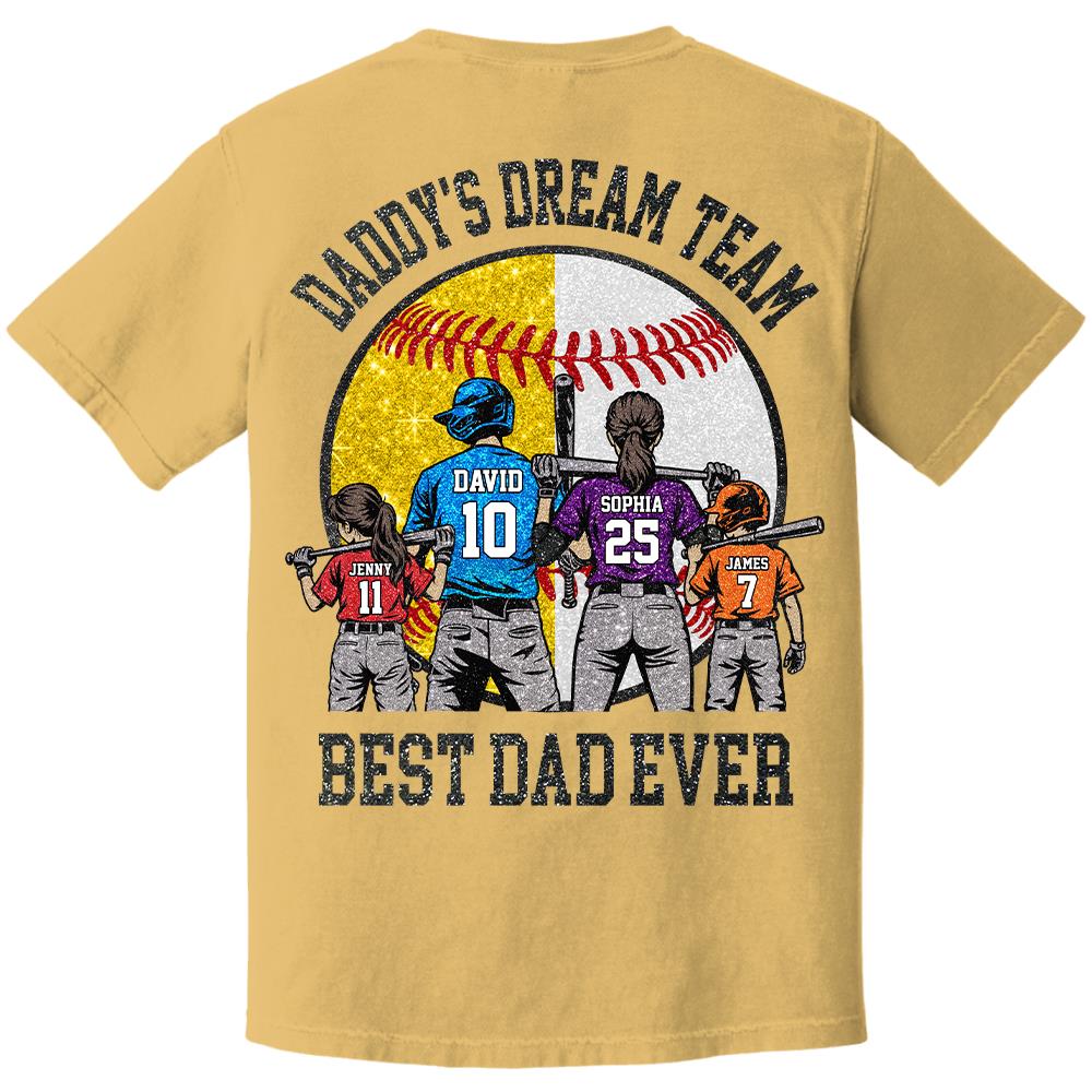 Daddy's Dream Team Best Dad Ever, Personalized Shirt, Father's Day Gift For Dad, Gift For Husband, Gift For Baseball Softball Dad T1807