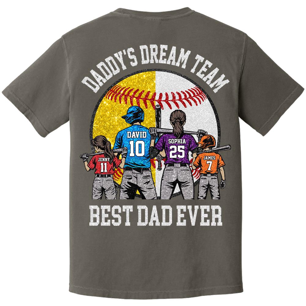 Daddy's Dream Team Best Dad Ever, Personalized Shirt, Father's Day Gift For Dad, Gift For Husband, Gift For Baseball Softball Dad T1807