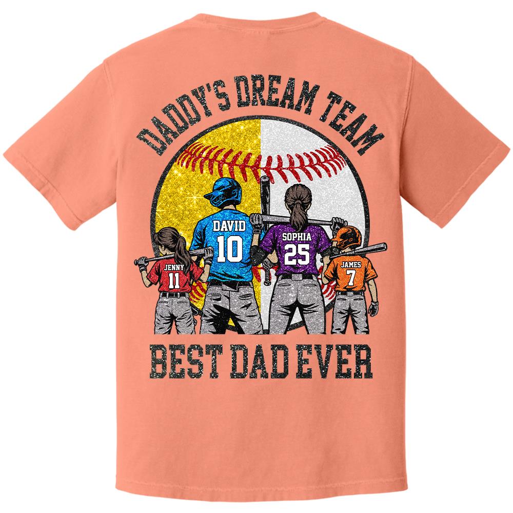 Daddy's Dream Team Best Dad Ever, Personalized Shirt, Father's Day Gift For Dad, Gift For Husband, Gift For Baseball Softball Dad T1807