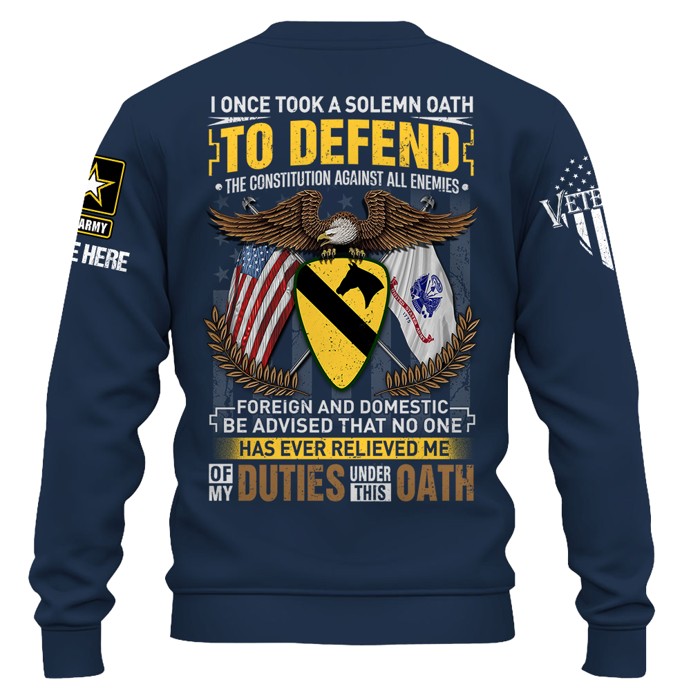 Personalized Shirt I Once Took A Solemn Oath To Defend The Constitution Against All Enemies Foreign And Domestic Gift For Veterans Shirt K1702