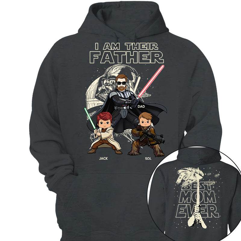 I Am Their Father Best Dad Ever -  Personalized Shirt Gift For Dad - Father's Day 2026 NA04 TH23