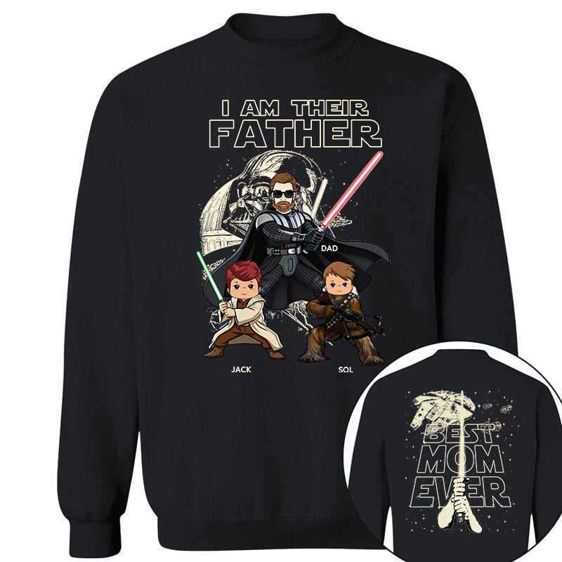 I Am Their Father Best Dad Ever -  Personalized Shirt Gift For Dad - Father's Day 2026 NA04 TH23