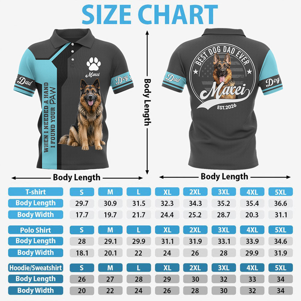When Needed A Hand I Found Your Paw - Best Dog Dad Ever - Personalized Shirt - Custom Photo Gift For Dog Lovers T1807 Pt99