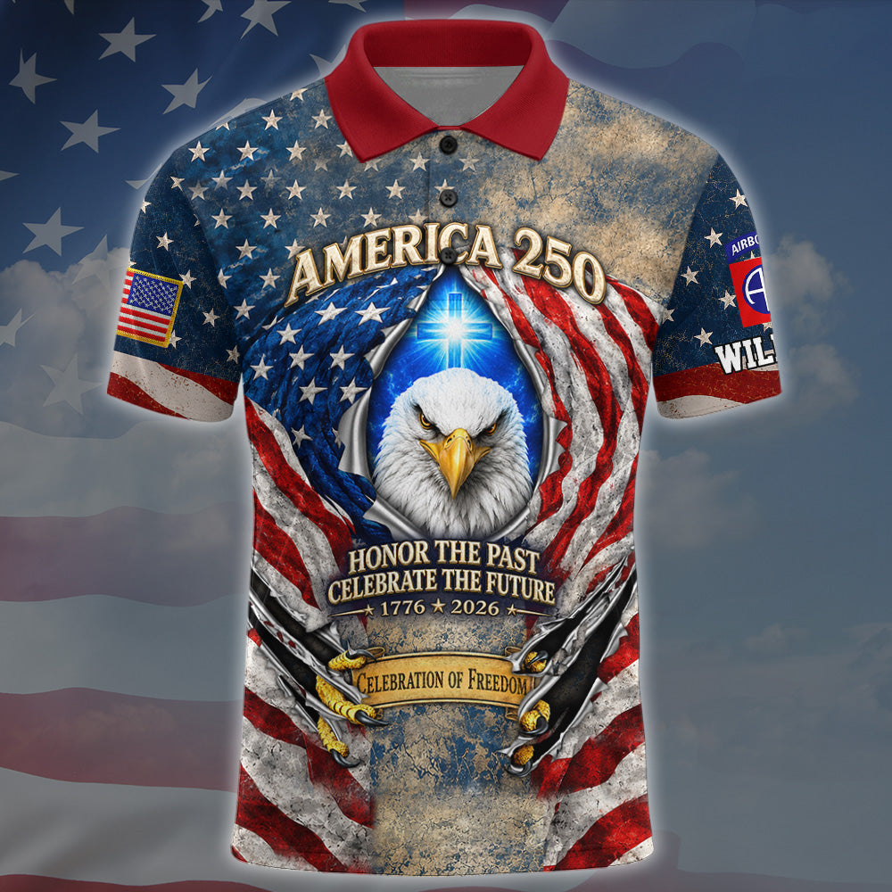 Custom All Over Print Shirt 250 Years of American Pride Honor The Past. Celebrate The Future Gift For Veterans K1702 MT2
