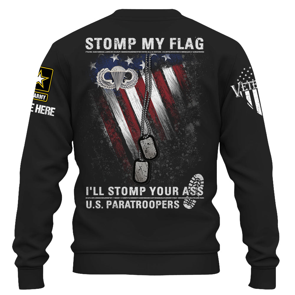 Personalized Shirt Stomp My Flag I'll Stomp Your As.s Custom Shirt For Veterans K1702
