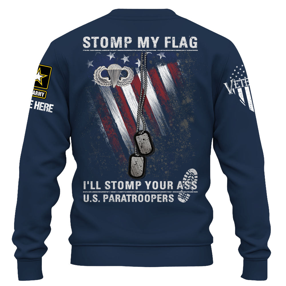 Personalized Shirt Stomp My Flag I'll Stomp Your As.s Custom Shirt For Veterans K1702