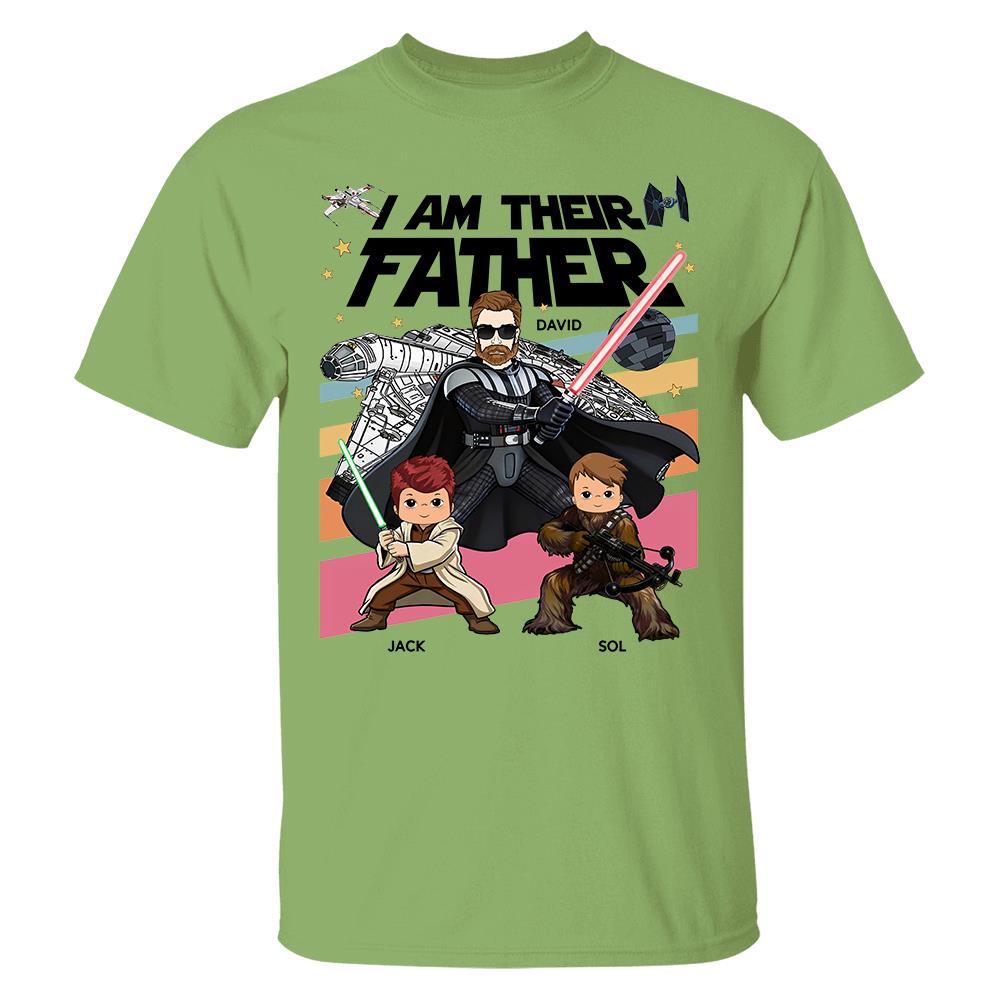I Am Their Father Personalized Shirt Gift For Dad- Father's Day 2026 T1807 Hv01