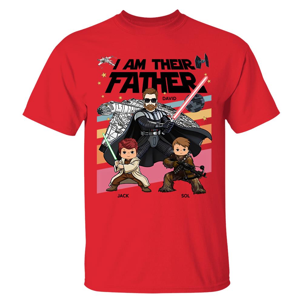 I Am Their Father Personalized Shirt Gift For Dad- Father's Day 2026 T1807 Hv01