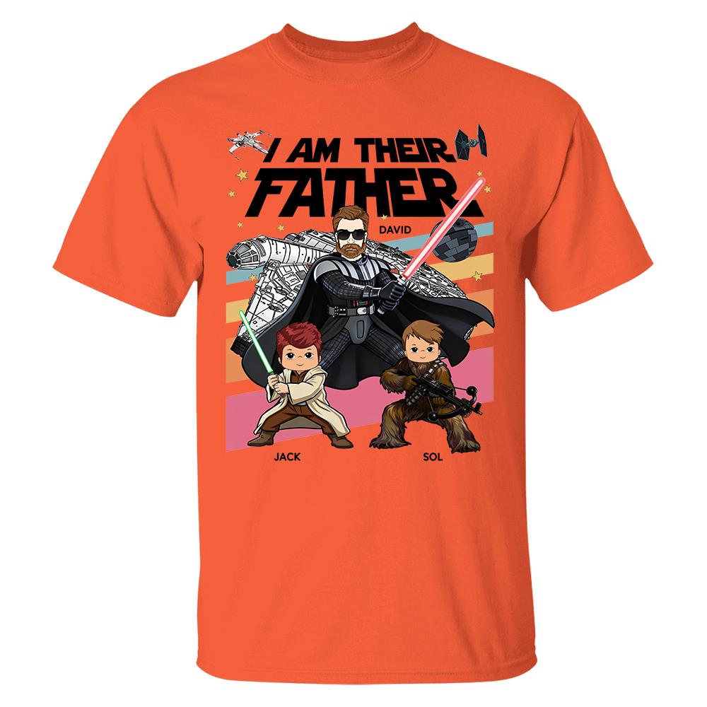 I Am Their Father Personalized Shirt Gift For Dad- Father's Day 2026 T1807 Hv01