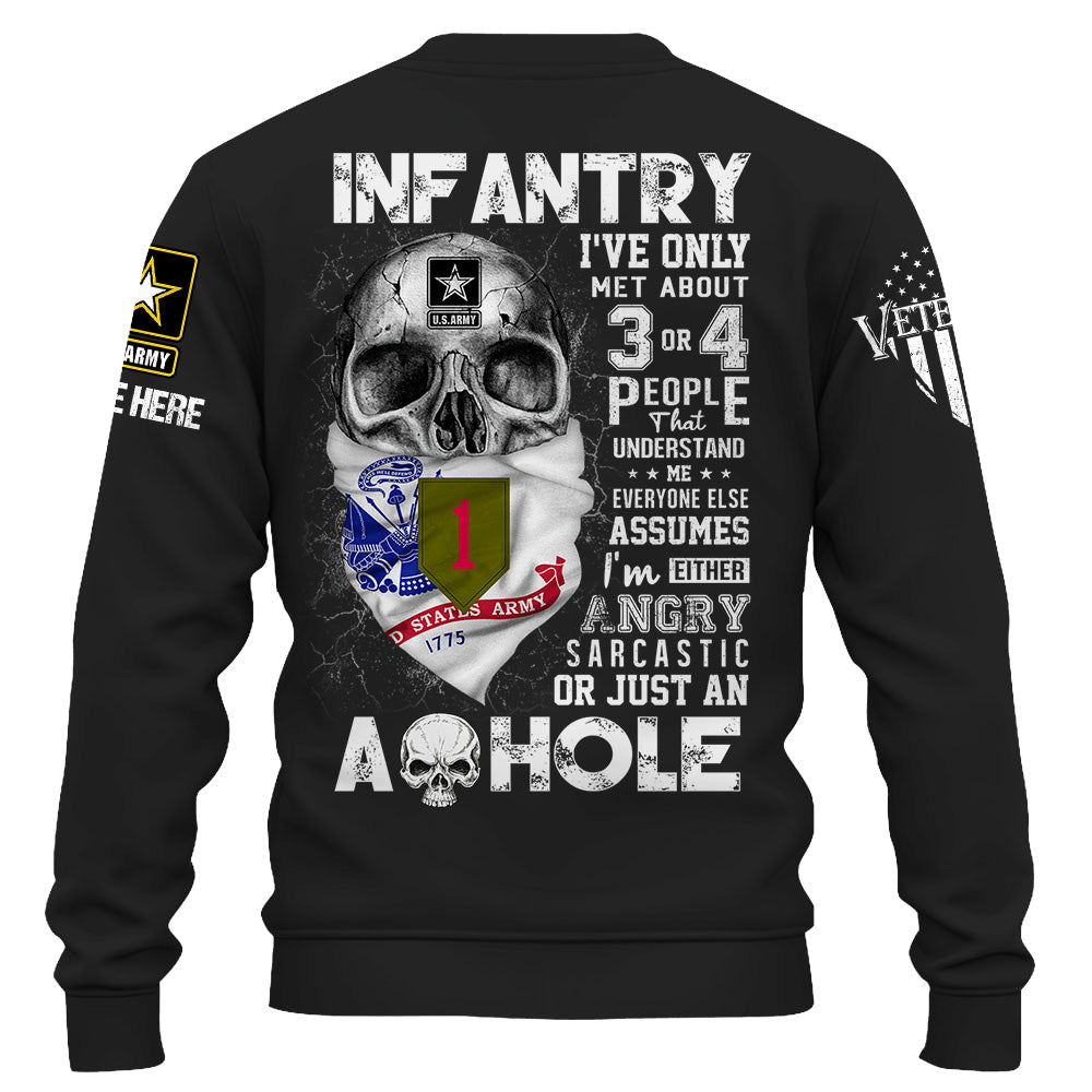 Custom Shirt US Veteran I've Only Met About 3 or 4 People That Understand Me Gift For Soldier Veteran K1702 Trhn