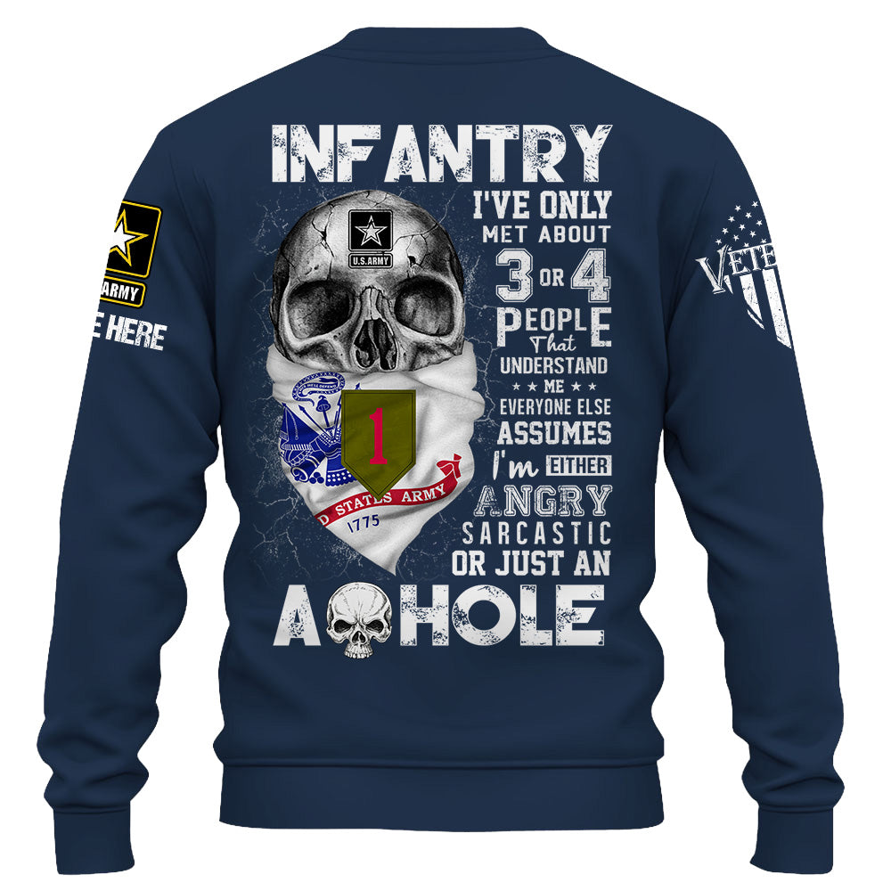 Custom Shirt US Veteran I've Only Met About 3 or 4 People That Understand Me Gift For Soldier Veteran K1702 Trhn