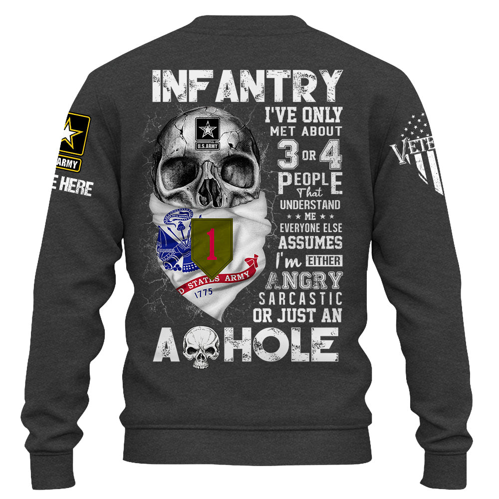 Custom Shirt US Veteran I've Only Met About 3 or 4 People That Understand Me Gift For Soldier Veteran K1702 Trhn