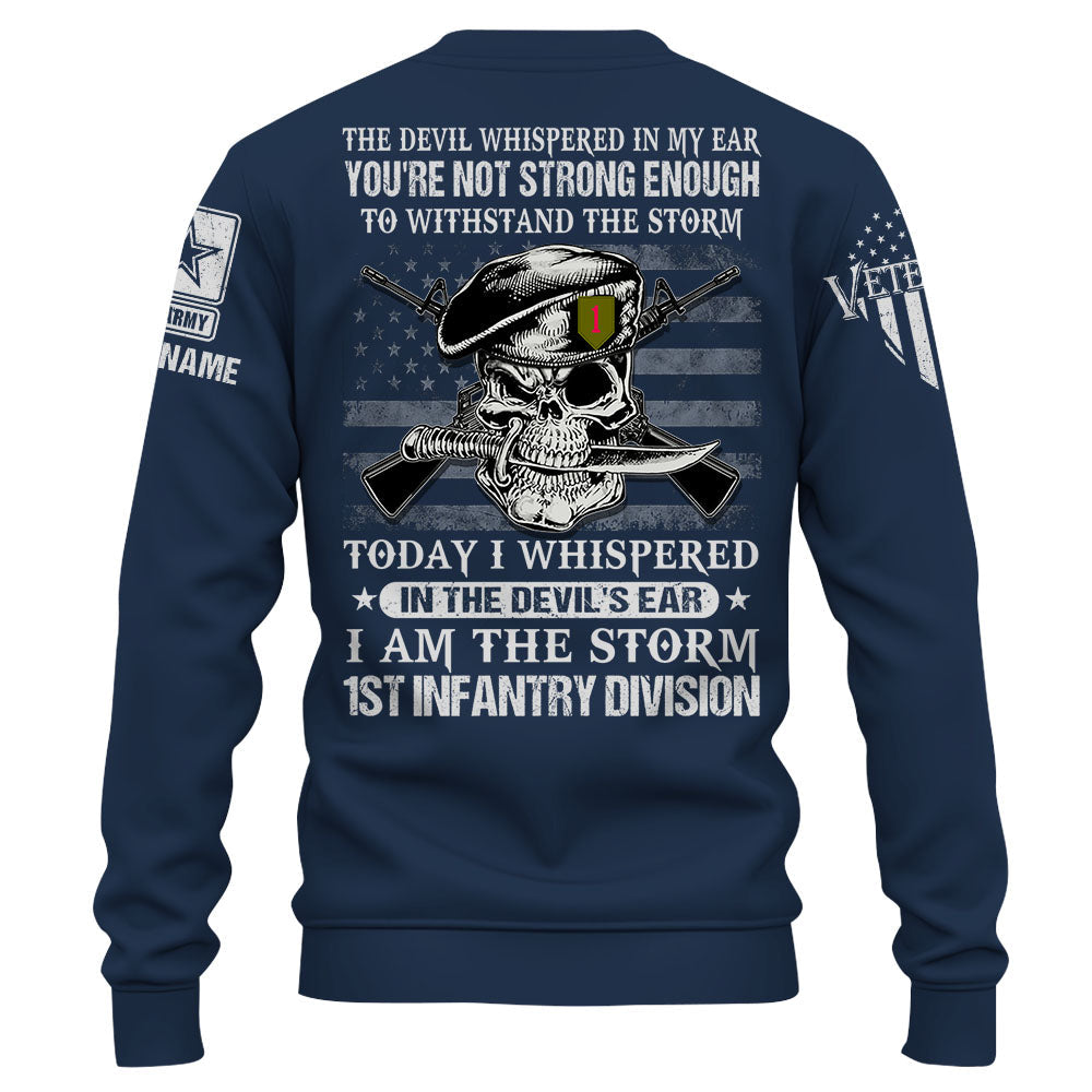 Personalized Shirt Today I Whispered In The Devil's Ear I Am The Storm Veteran Shirt K1702