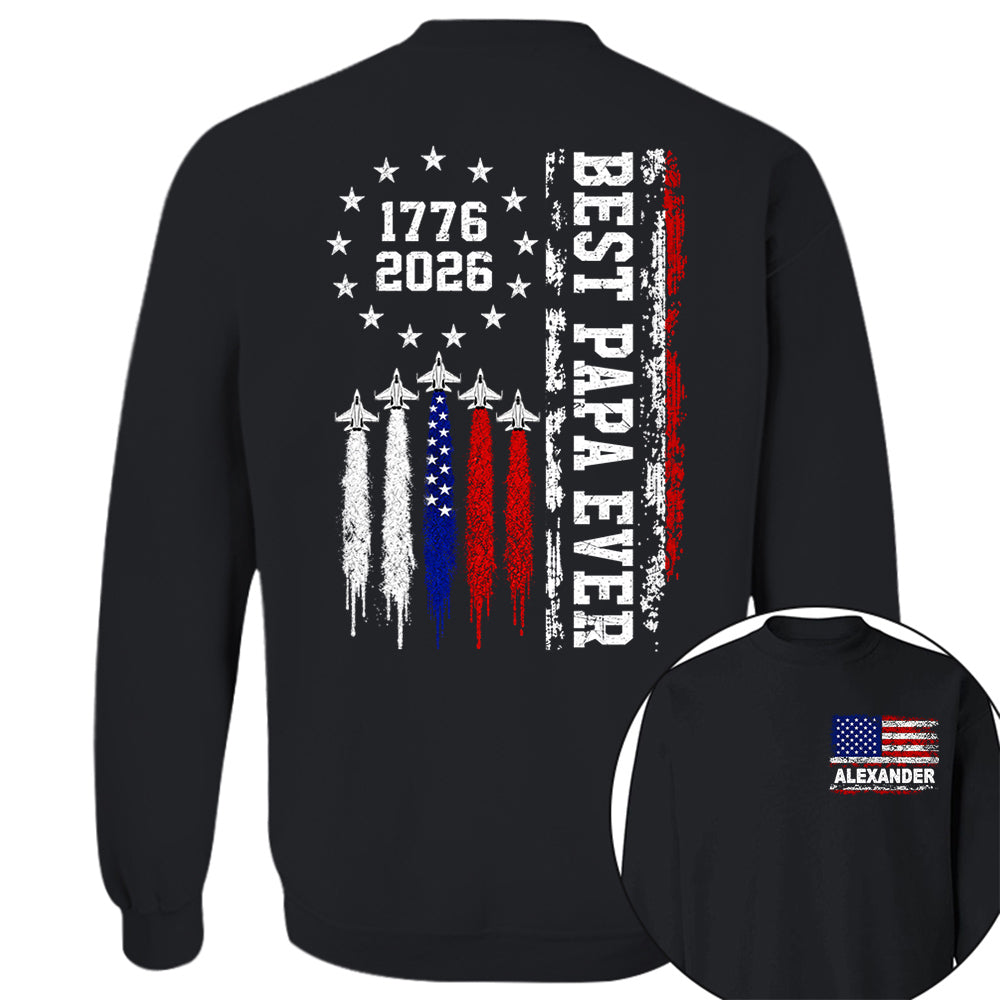 Customized Best Dad Ever 250th America Anniversary Shirt, Gift For Father's Day L0411 VH01