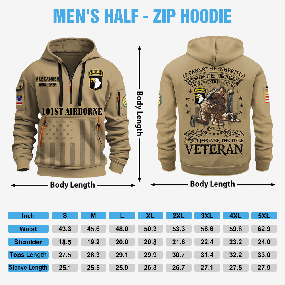 Personalized Hoodie Half Zipper Shirt It Cannot Be Inherited Nor Can It Purchased Custom Division Military Gift For Veteran K1702 Trhn