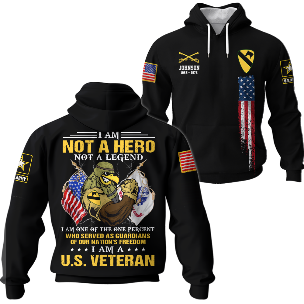 I Am Not A Hero Not A Legend, United States Veteran Shirt Custom All Military Branch K1702