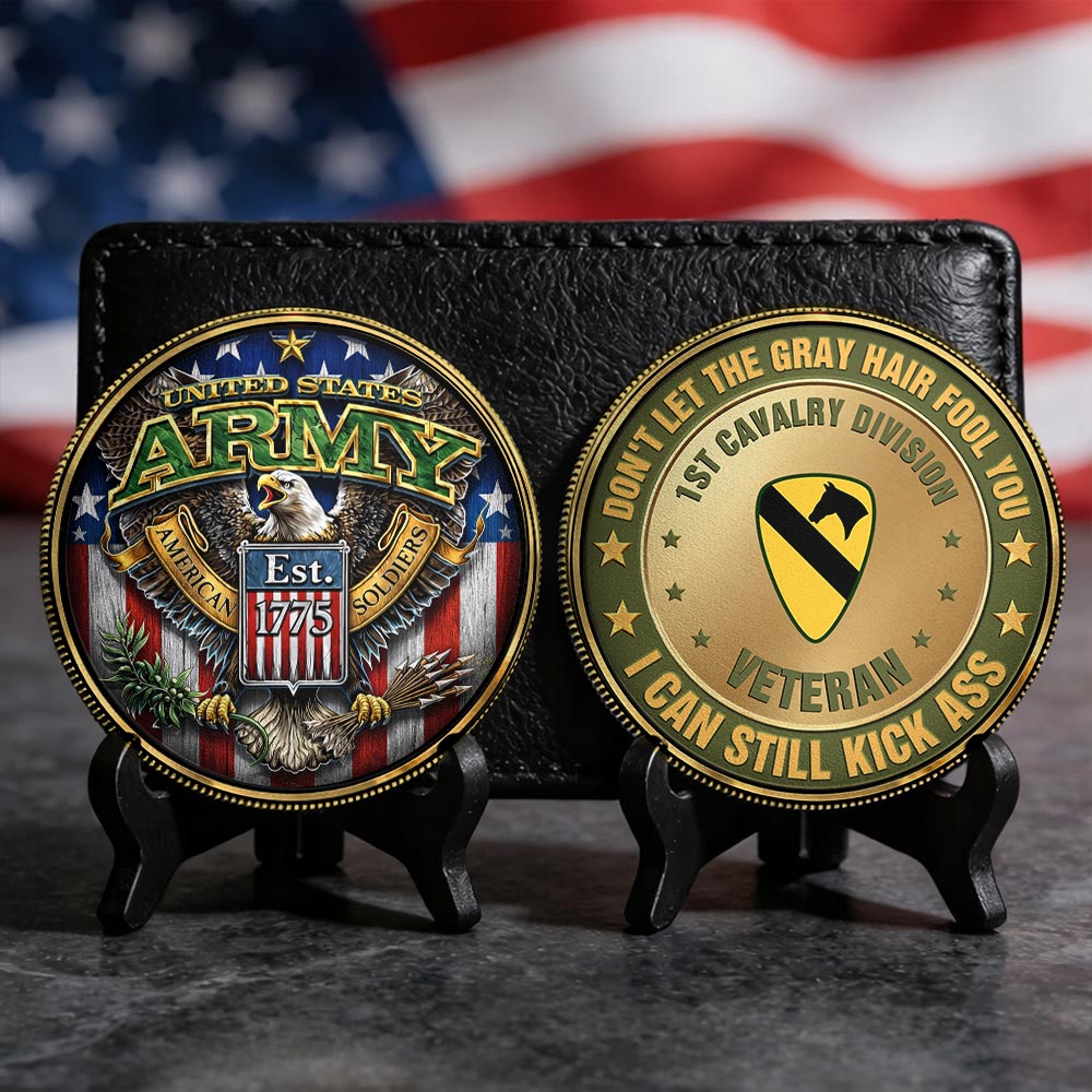 Don't Let the Gray Hair Fool You, I Can Still Kick 4ss Custom Commemorative Coin Military Gift For Veterans K1702 MT2