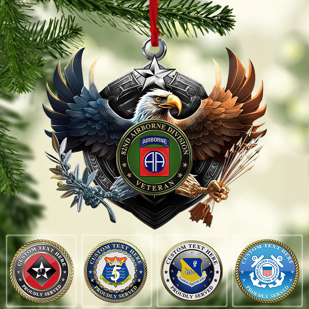 Custom Christmas Ornament For Veteran Available To All Military Branches Eagle Division Veteran Day Gift K1702 Trhn