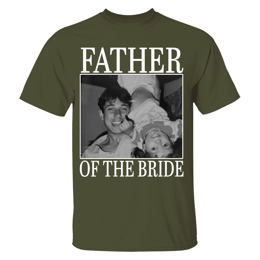 Custom Upload Photo Mother Of The Bride Shirt,Father Of The Bride Shirt, Custom Vintage Photo Shirt, Wedding Gift For Dad, Father of Bride Tee Nh00