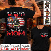 Firefighter Mom, My Favorite Firefighter Calls Me Mom, Custom Shirt Gift For Firefighter Mom Dad T1807 Hv01
