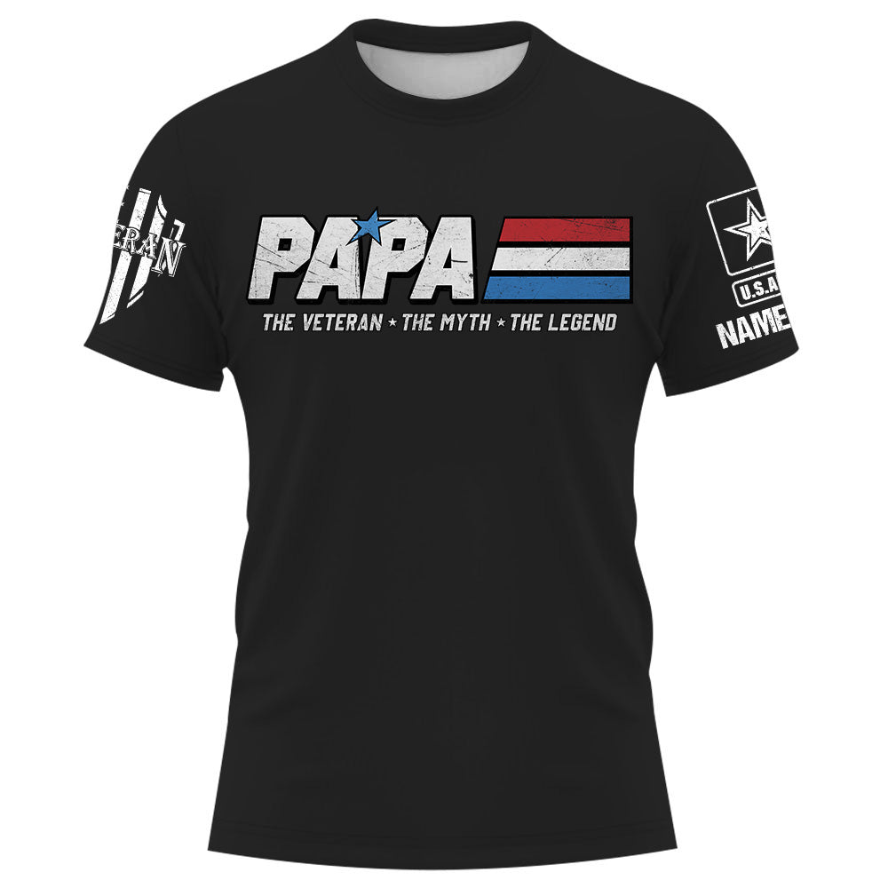 Papa The Veteran. The Myth. The Legend - Custom Shirt For Father's Day K1702