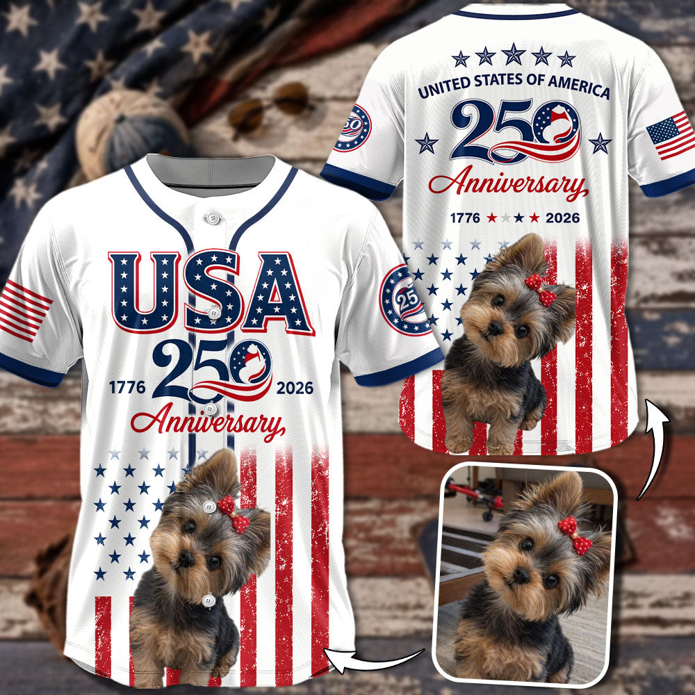 Custom Upload Photo Yorkshire Terrier USA 250th Anniversary Baseball Jersey 1776-2026 Patriotic Dog Lovers Shirt Pt99