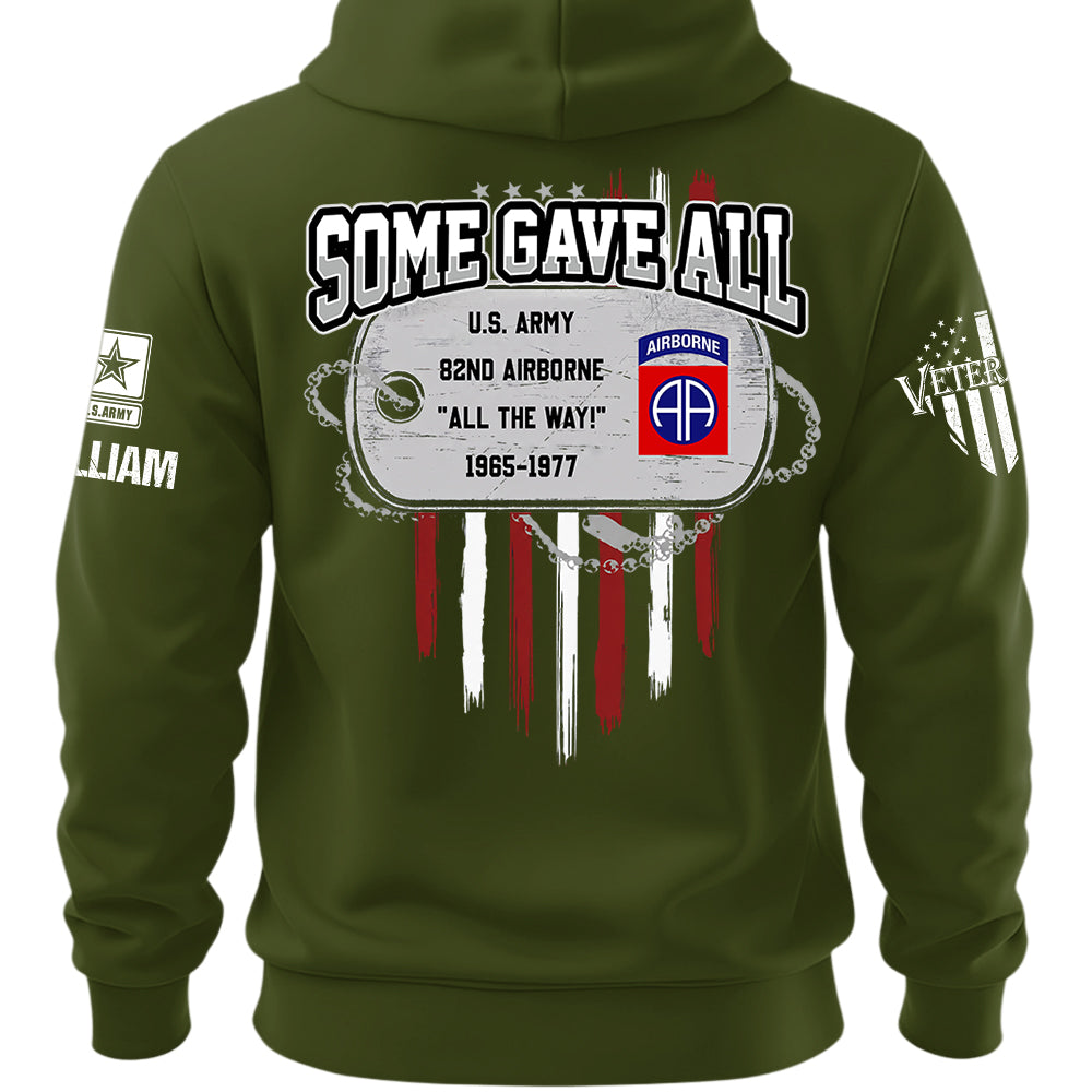 Custom Veteran Shirt Some Gave Available All Military Branches Veterans Gift Retired K1702 MT2