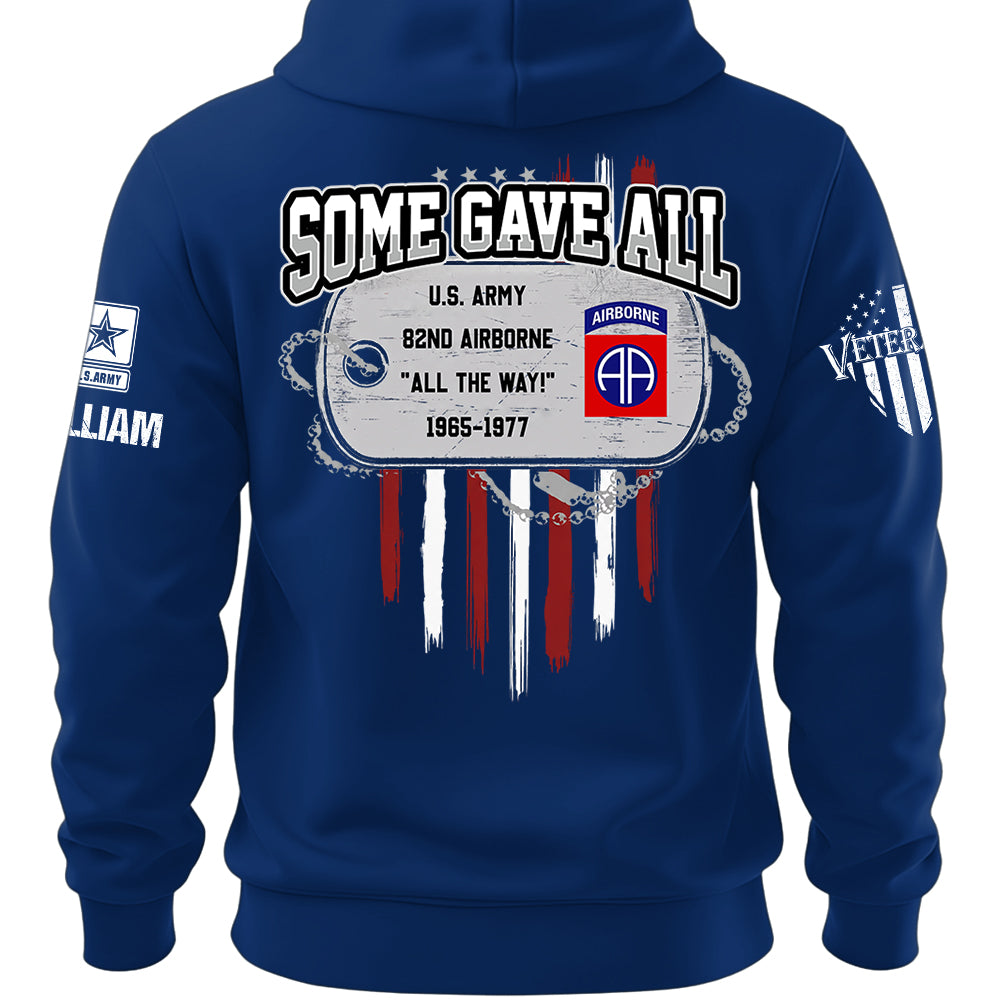 Custom Veteran Shirt Some Gave Available All Military Branches Veterans Gift Retired K1702 MT2
