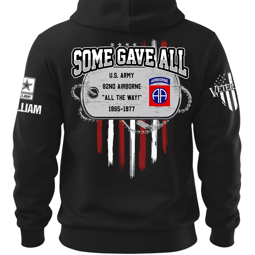 Custom Veteran Shirt Some Gave Available All Military Branches Veterans Gift Retired K1702 MT2