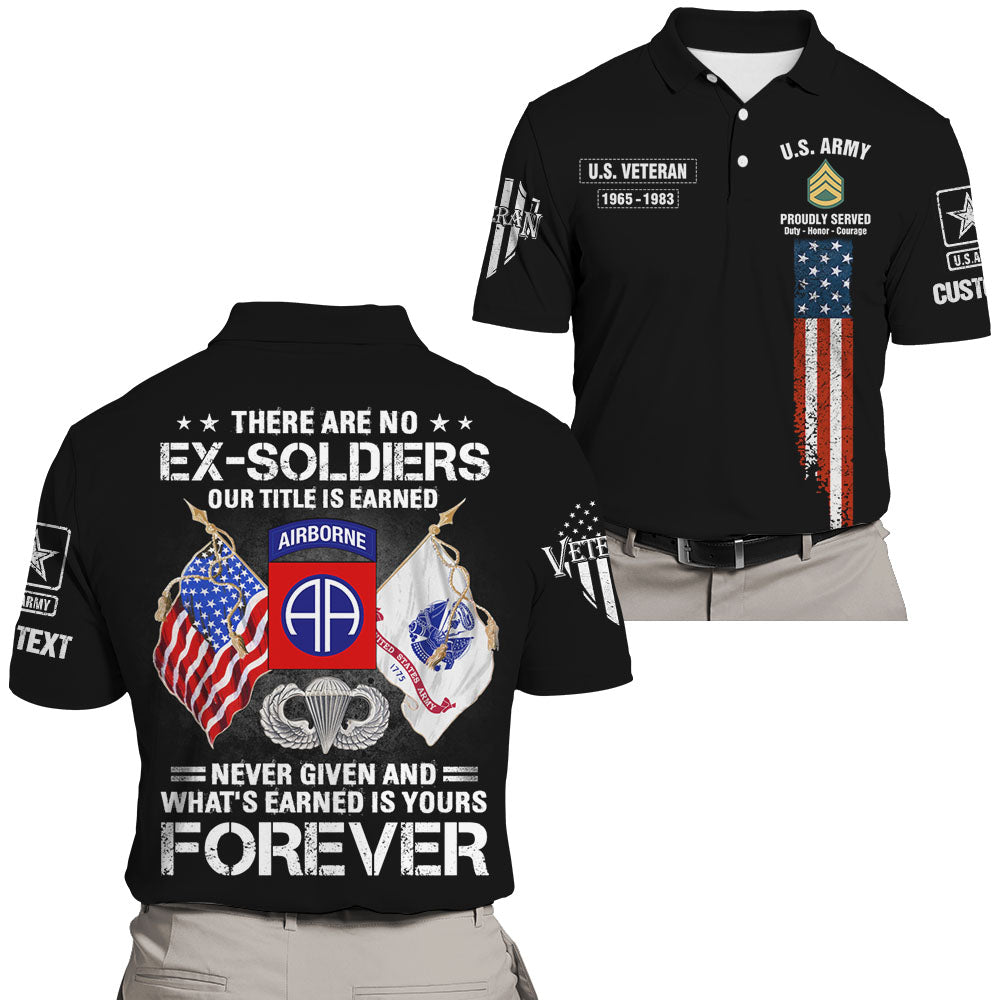 Personalized All Over Print Shirt There Are No Ex Soldier Gift For Veterans K1702