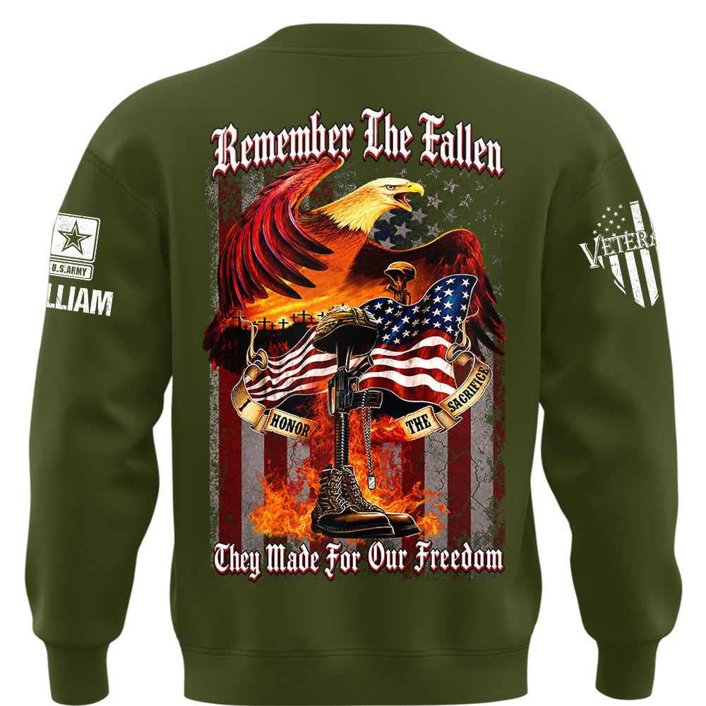 Custom Shirt Remember the Fallen I Honor the Sacrifice Veteran Available All Military Branches Gift For Veterans K1702 MT2