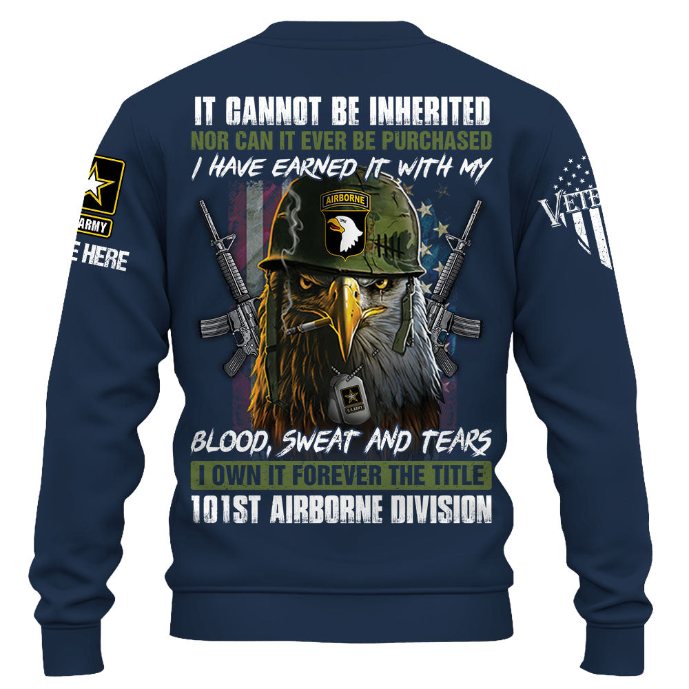 Personalized Shirt It Cannot Be Inherited Nor Can It Purchased US Veteran Shirt K1702