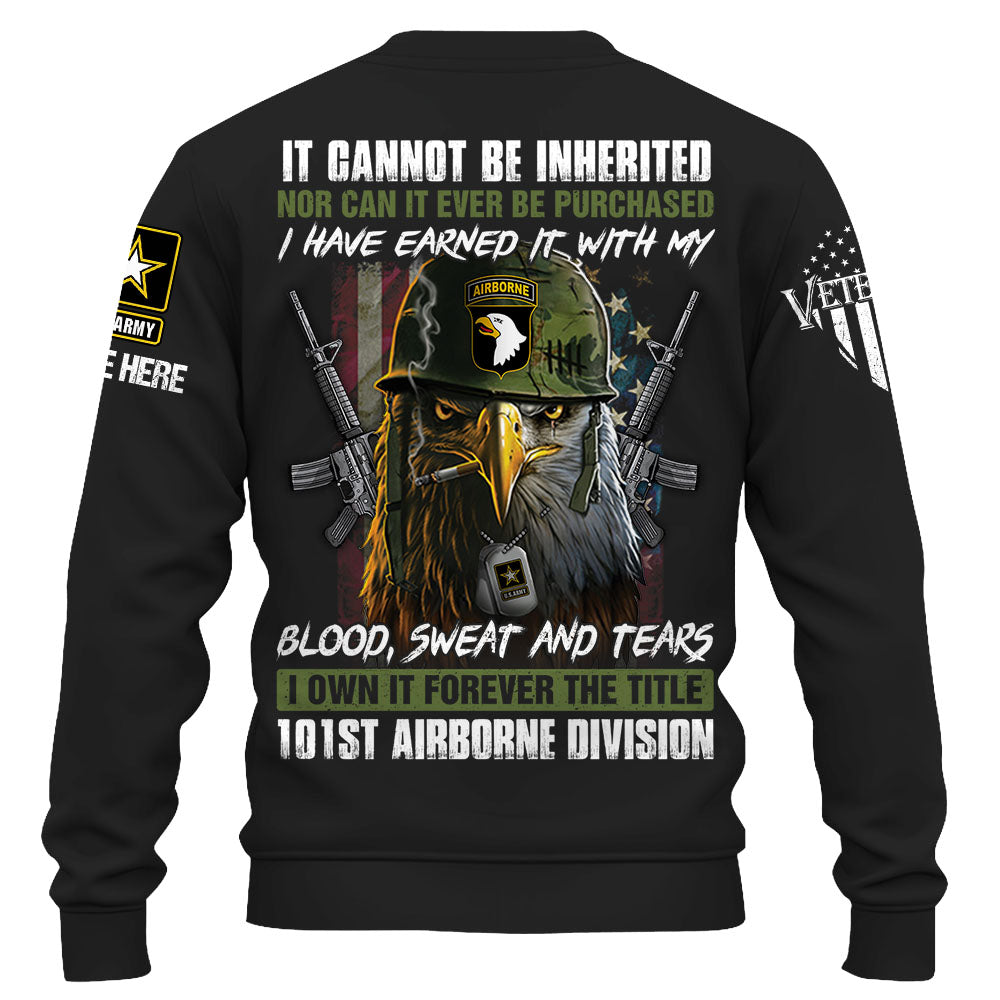 Personalized Shirt It Cannot Be Inherited Nor Can It Purchased US Veteran Shirt K1702