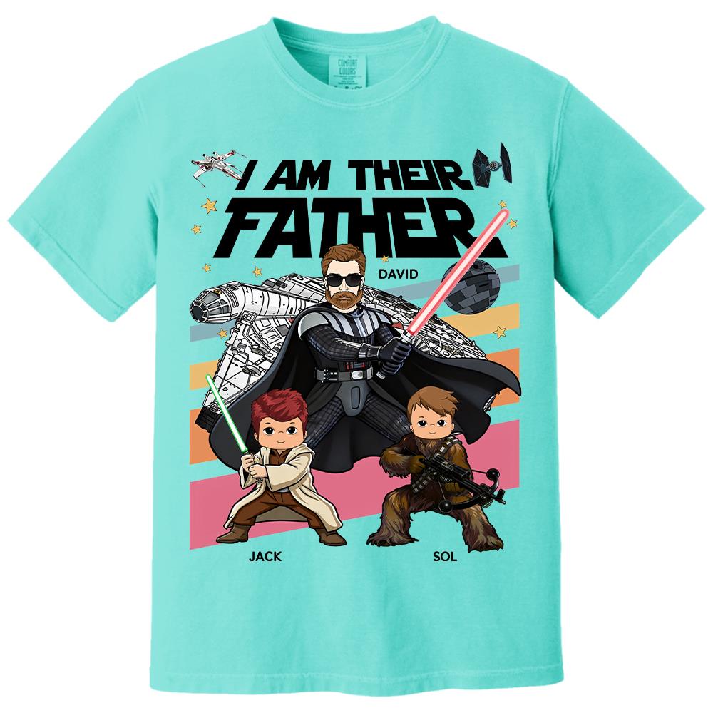 I Am Their Father Personalized Shirt Gift For Dad- Father's Day 2026 T1807 Hv01
