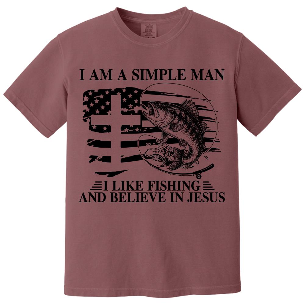I Am A Simple Man I Like Fishing and Believe in Jesus Shirt, Christian Fisher Shirt, Jesus Fishing Shirt Na02 Hv01