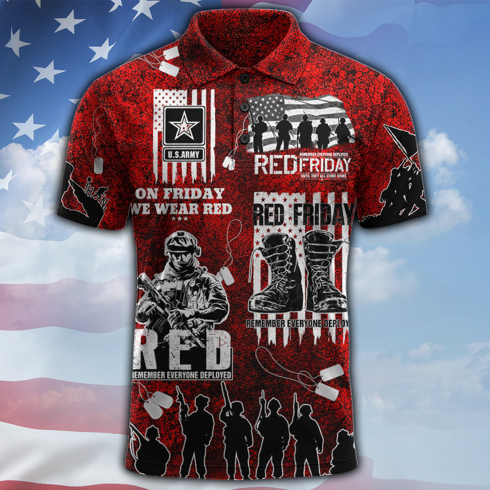 Custom Shirt Red Friday Remember Everyone Deployed T-Shirt Available all Military Branches Veterans Military Family Gifts K1702 MT2