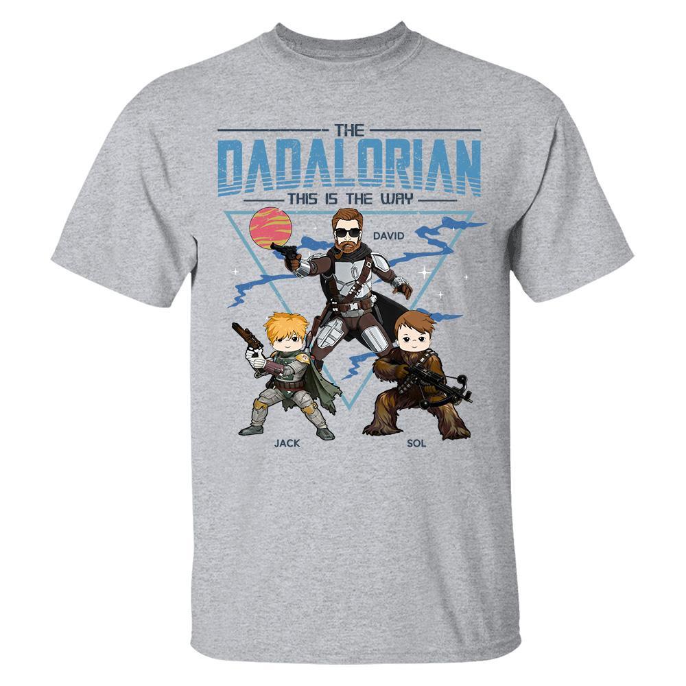The Dadalorian This Is The Way Personalized Shirt For Dad Father's Day Gift T1807 Hv01