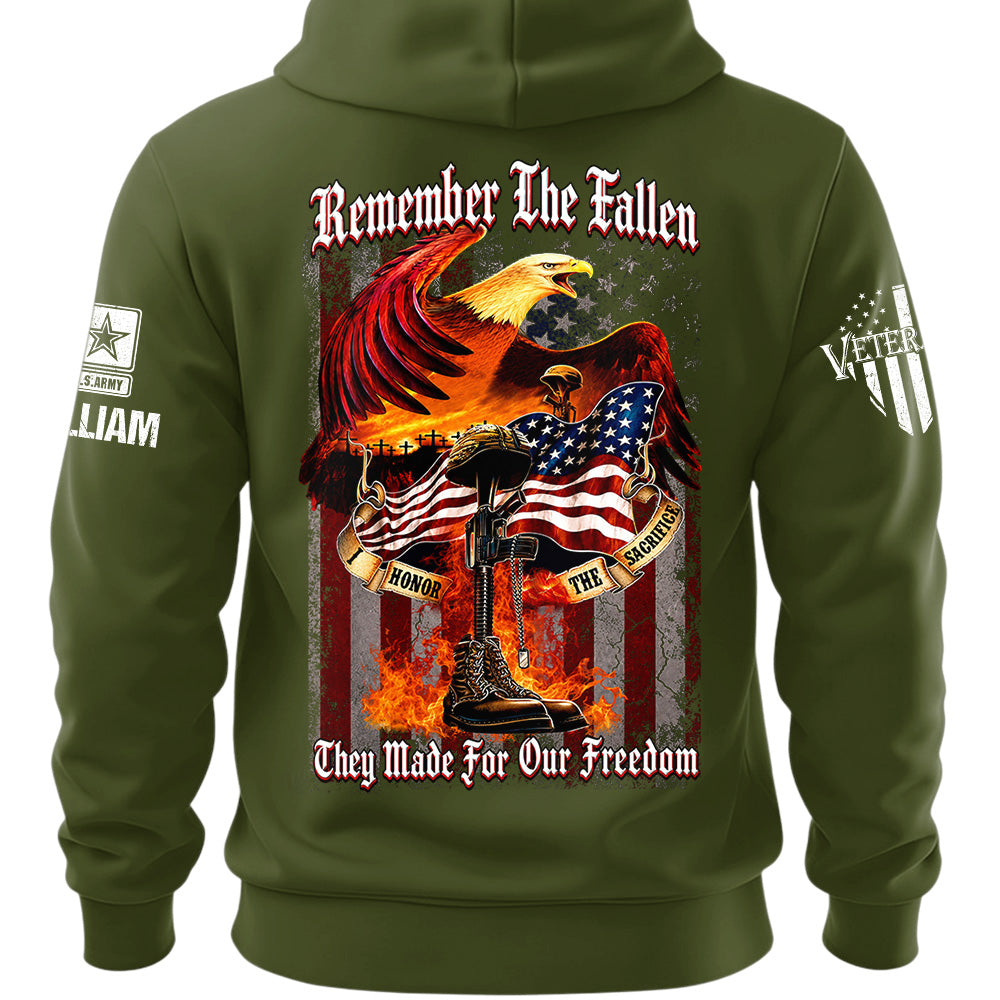 Custom Shirt Remember the Fallen I Honor the Sacrifice Veteran Available All Military Branches Gift For Veterans K1702 MT2