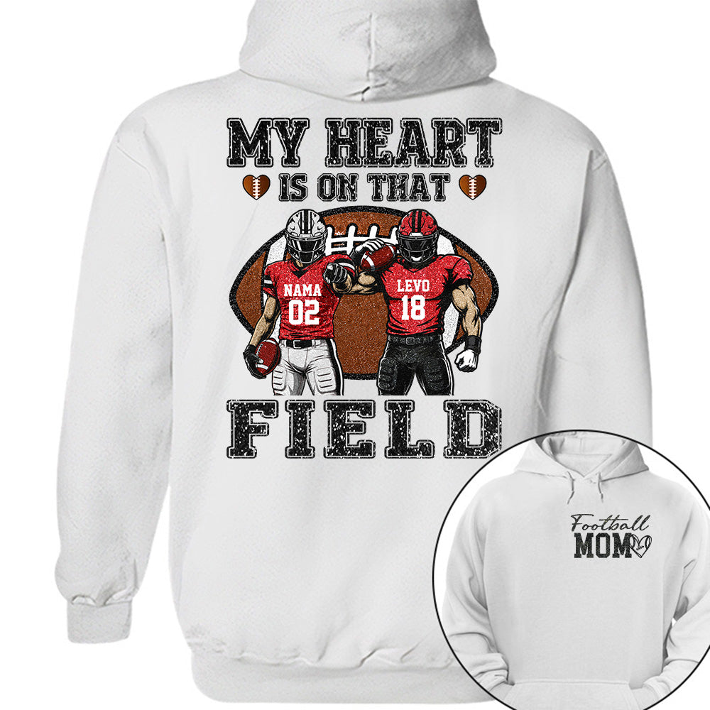 My Heart Is On That Field ,Custom Name & Player Number Tee, Football Mom Game Day Gift Na02 T24