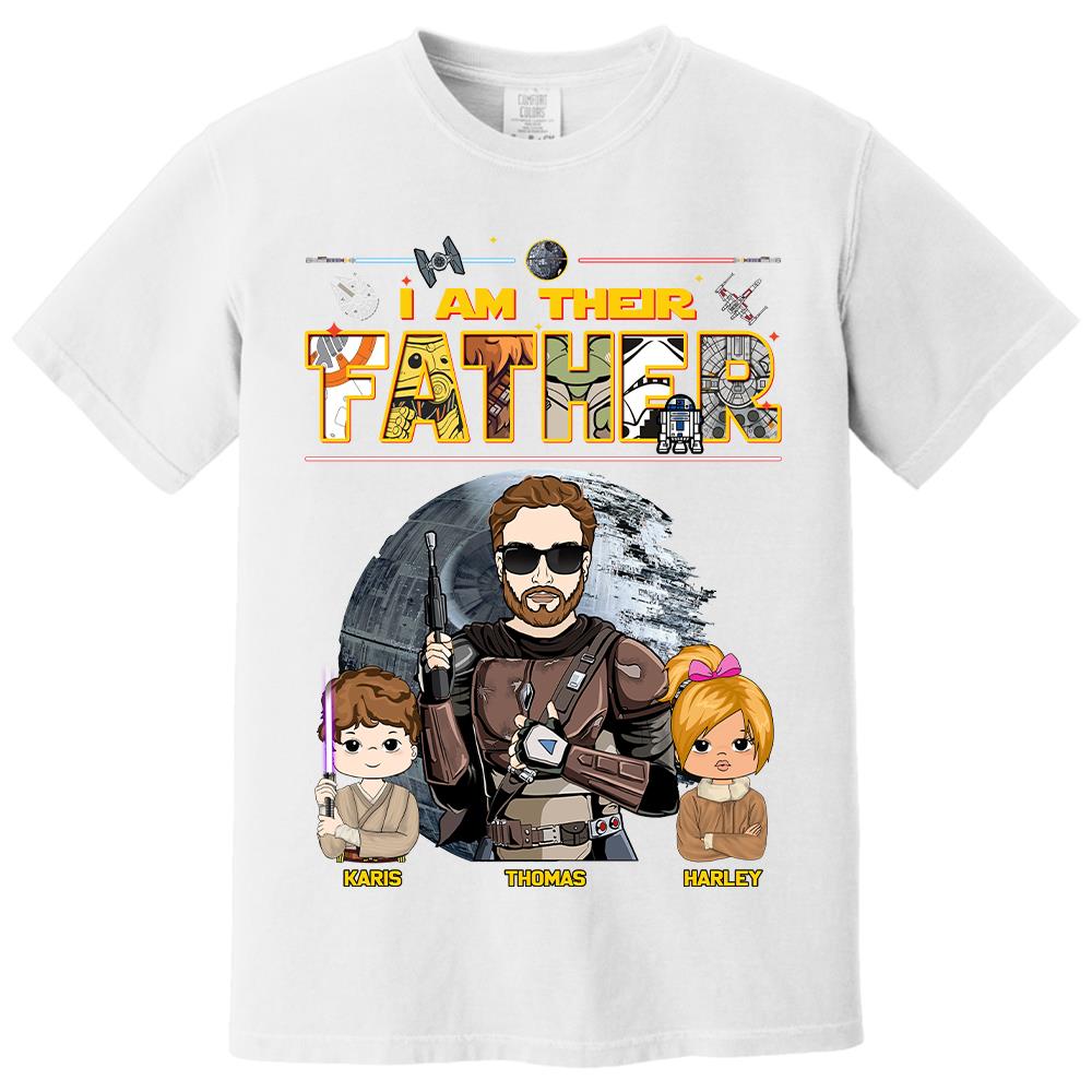 I Am Their Father - Personalized Shirt For Dad Father's Day NA04 Hv01
