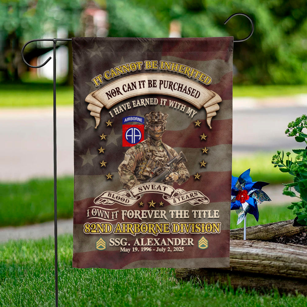 Garden Flag House Flag Custom House Decoration It Cannot Be Inherited Nor Can It Purchased Custom Division Military Gift For Veteran K1702 MT2