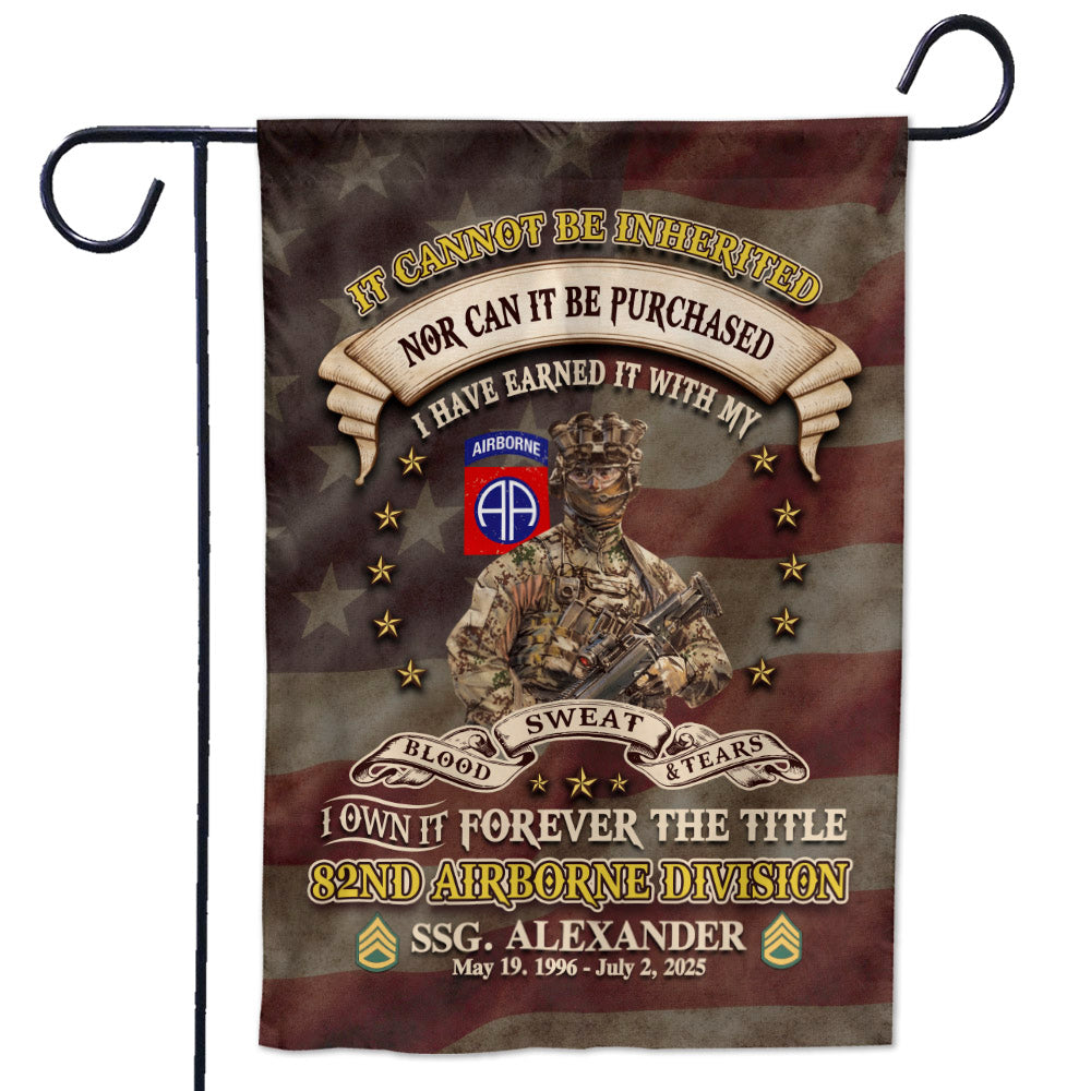 Garden Flag House Flag Custom House Decoration It Cannot Be Inherited Nor Can It Purchased Custom Division Military Gift For Veteran K1702 MT2