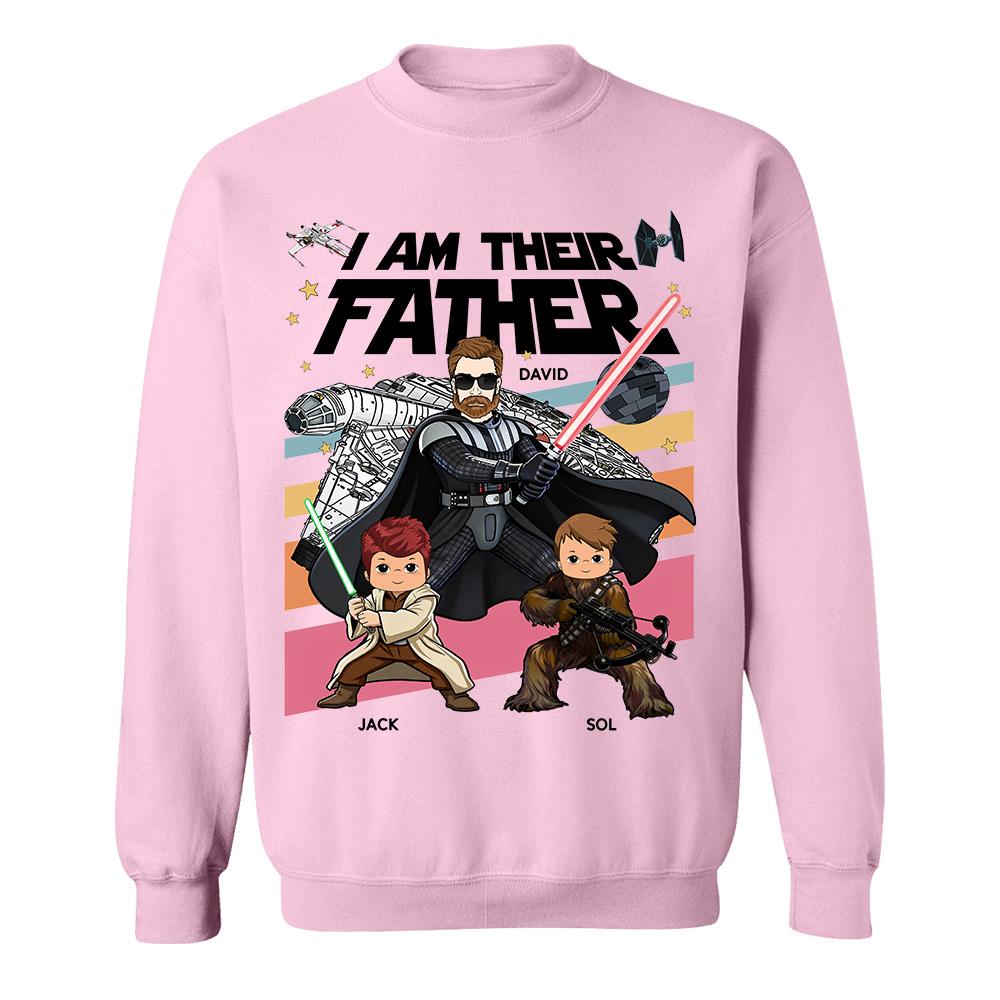 I Am Their Father Personalized Shirt Gift For Dad- Father's Day 2026 T1807 Hv01